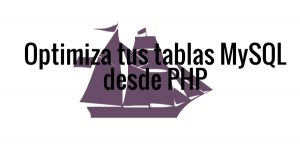 Optimiza tablas MySQL desde PHP